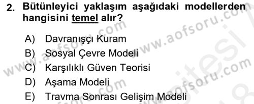 Engelli Bakımı ve Rehabilitasyonunu Planlama Dersi 2017 - 2018 Yılı (Final) Dönem Sonu Sınav Soruları 2. Soru