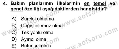 Engelli Bakımı ve Rehabilitasyonunu Planlama Dersi 2018 - 2019 Yılı (Vize) Ara Sınav Soruları 4. Soru