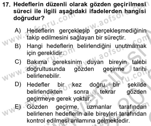Engelli Bakımı ve Rehabilitasyonunu Planlama Dersi 2018 - 2019 Yılı Yaz Okulu Sınav Soruları 17. Soru