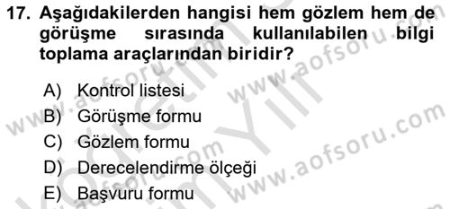Engelli Bakımı ve Rehabilitasyonunu Planlama Dersi 2020 - 2021 Yılı Yaz Okulu Sınav Soruları 17. Soru