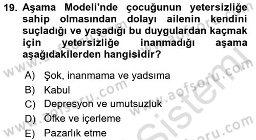 Engelli Bakımı ve Rehabilitasyonunu Planlama Dersi 2021 - 2022 Yılı (Vize) Ara Sınav Soruları 19. Soru