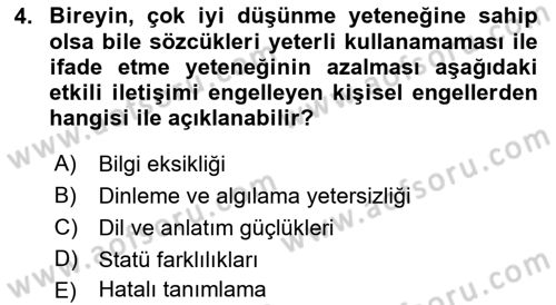 Engelli Bakımı ve Rehabilitasyonunu Planlama Dersi 2021 - 2022 Yılı (Vize) Ara Sınav Soruları 4. Soru