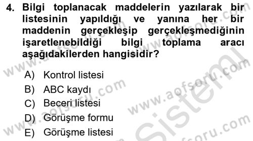 Engelli Bakımı ve Rehabilitasyonunu Planlama Dersi 2021 - 2022 Yılı (Final) Dönem Sonu Sınav Soruları 4. Soru