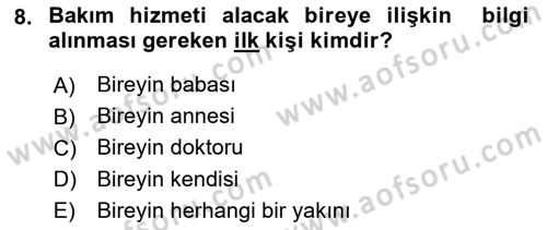 Engelli Bakımı ve Rehabilitasyonunu Planlama Dersi 2021 - 2022 Yılı (Final) Dönem Sonu Sınav Soruları 8. Soru