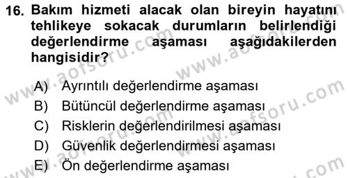 Engelli Bakımı ve Rehabilitasyonunu Planlama Dersi 2022 - 2023 Yılı Yaz Okulu Sınav Soruları 16. Soru