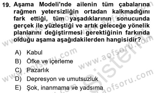Engelli Bakımı ve Rehabilitasyonunu Planlama Dersi 2022 - 2023 Yılı Yaz Okulu Sınav Soruları 19. Soru