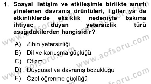 Engelli Bakımı ve Rehabilitasyonunu Planlama Dersi 2023 - 2024 Yılı (Vize) Ara Sınav Soruları 1. Soru