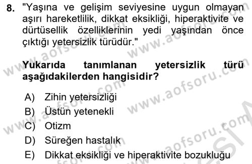 Engelli Bakımı ve Rehabilitasyonunu Planlama Dersi 2023 - 2024 Yılı (Vize) Ara Sınav Soruları 8. Soru