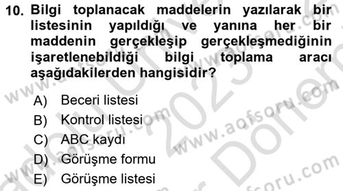 Engelli Bakımı ve Rehabilitasyonunu Planlama Dersi 2023 - 2024 Yılı (Final) Dönem Sonu Sınav Soruları 10. Soru