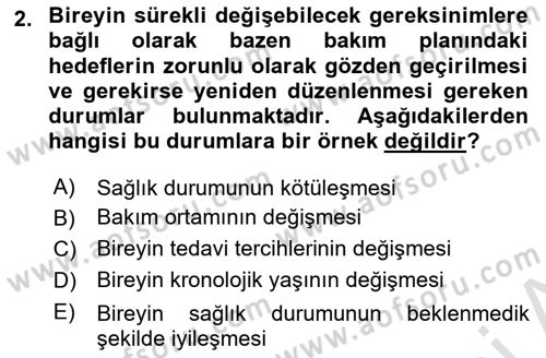 Engelli Bakımı ve Rehabilitasyonunu Planlama Dersi 2023 - 2024 Yılı (Final) Dönem Sonu Sınav Soruları 2. Soru