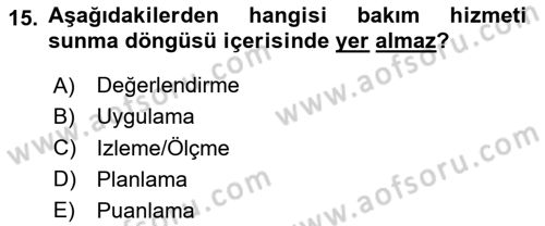 Engelli Bakımı ve Rehabilitasyonunu Planlama Dersi 2023 - 2024 Yılı Yaz Okulu Sınav Soruları 15. Soru