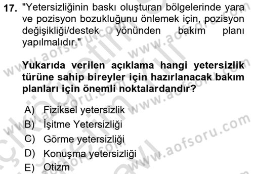 Engelli Bakımı ve Rehabilitasyonunu Planlama Dersi 2023 - 2024 Yılı Yaz Okulu Sınav Soruları 17. Soru