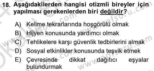 Engelli Bakımı ve Rehabilitasyonunu Planlama Dersi 2023 - 2024 Yılı Yaz Okulu Sınav Soruları 18. Soru