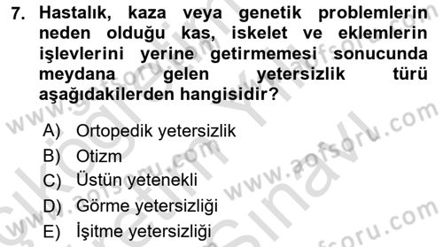 Engelli Bakımı ve Rehabilitasyonunu Planlama Dersi 2025 - 2026 Yılı (Vize) Ara Sınav Soruları 7. Soru