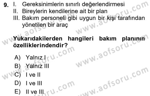 Engelli Bakımı ve Rehabilitasyonunu Planlama Dersi 2025 - 2026 Yılı (Vize) Ara Sınav Soruları 9. Soru