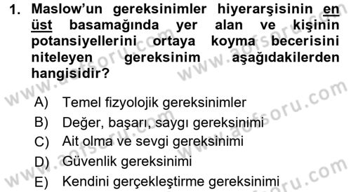 İnsan ve Davranış Dersi Ara Sınavı Deneme Sınav Soruları 1. Soru