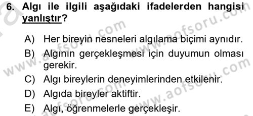İnsan ve Davranış Dersi Ara Sınavı Deneme Sınav Soruları 6. Soru