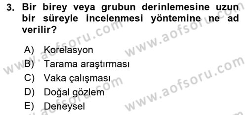 İnsan ve Davranış Dersi Ara Sınavı Deneme Sınav Soruları 3. Soru