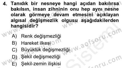 İnsan ve Davranış Dersi Ara Sınavı Deneme Sınav Soruları 4. Soru