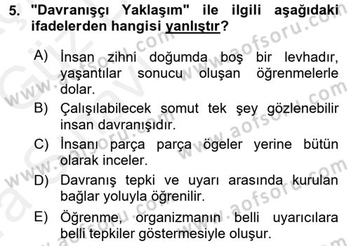 İnsan ve Davranış Dersi Ara Sınavı Deneme Sınav Soruları 5. Soru