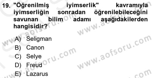 İnsan ve Davranış Dersi 2018 - 2019 Yılı (Final) Dönem Sonu Sınav Soruları 19. Soru