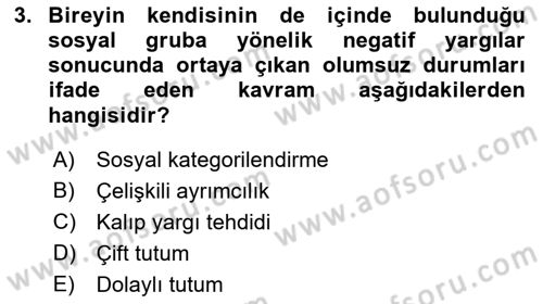 İnsan ve Davranış Dersi 2018 - 2019 Yılı (Final) Dönem Sonu Sınav Soruları 3. Soru