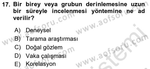 İnsan ve Davranış Dersi 2019 - 2020 Yılı (Vize) Ara Sınavı 17. Soru