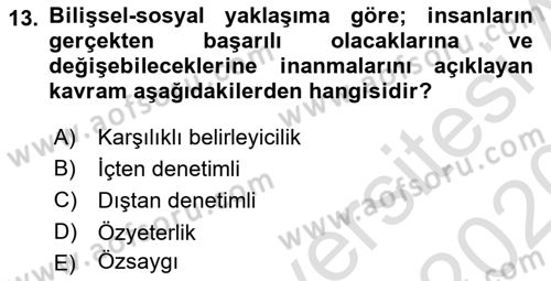 İnsan ve Davranış Dersi 2019 - 2020 Yılı (Final) Dönem Sonu Sınav Soruları 13. Soru