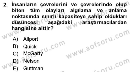 İnsan ve Davranış Dersi 2020 - 2021 Yılı Yaz Okulu Sınav Soruları 2. Soru