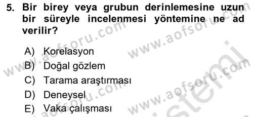 İnsan ve Davranış Dersi Ara Sınavı Deneme Sınav Soruları 5. Soru