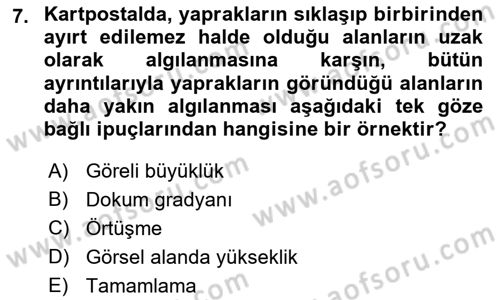 İnsan ve Davranış Dersi 2021 - 2022 Yılı (Vize) Ara Sınav Soruları 7. Soru