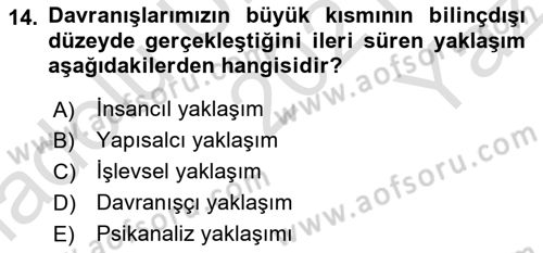 İnsan ve Davranış Dersi 2021 - 2022 Yılı Yaz Okulu Sınav Soruları 14. Soru