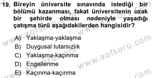 İnsan ve Davranış Dersi 2021 - 2022 Yılı Yaz Okulu Sınav Soruları 19. Soru