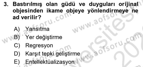 İnsan ve Davranış Dersi 2021 - 2022 Yılı Yaz Okulu Sınav Soruları 3. Soru