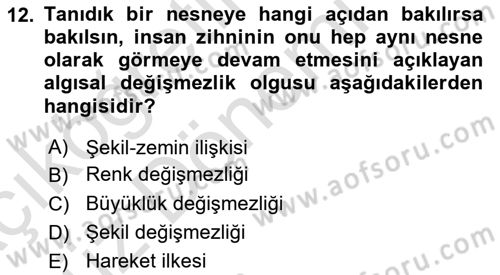 İnsan ve Davranış Dersi Ara Sınavı Deneme Sınav Soruları 12. Soru