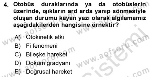 İnsan ve Davranış Dersi Ara Sınavı Deneme Sınav Soruları 4. Soru