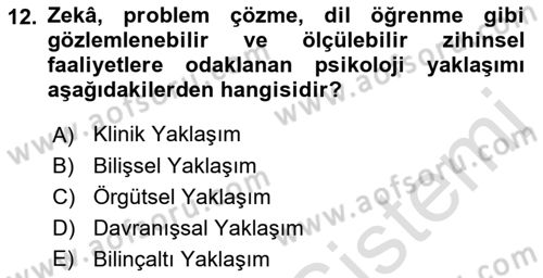 İnsan ve Davranış Dersi 2022 - 2023 Yılı (Final) Dönem Sonu Sınav Soruları 12. Soru