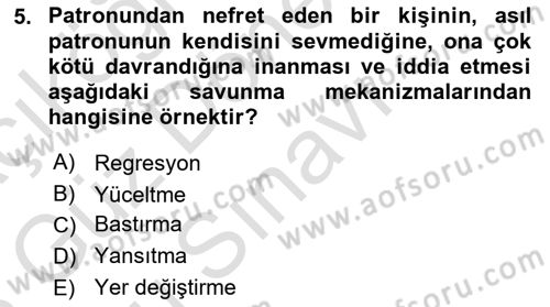 İnsan ve Davranış Dersi 2022 - 2023 Yılı (Final) Dönem Sonu Sınav Soruları 5. Soru