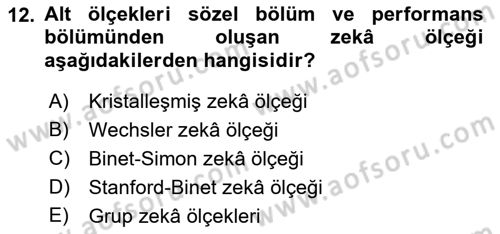 İnsan ve Davranış Dersi 2022 - 2023 Yılı Yaz Okulu Sınav Soruları 12. Soru