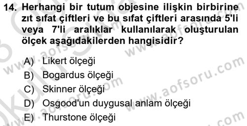 İnsan ve Davranış Dersi 2022 - 2023 Yılı Yaz Okulu Sınav Soruları 14. Soru