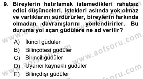 İnsan ve Davranış Dersi 2022 - 2023 Yılı Yaz Okulu Sınav Soruları 9. Soru