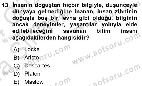 İnsan ve Davranış Dersi Ara Sınavı Deneme Sınav Soruları 13. Soru