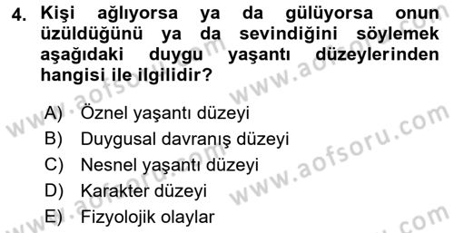 İnsan ve Davranış Dersi 2023 - 2024 Yılı (Vize) Ara Sınav Soruları 4. Soru
