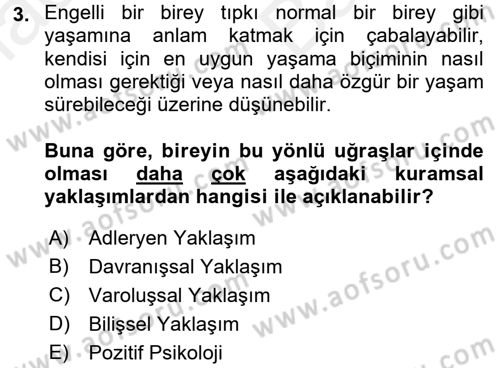 Engellilerde Ruh Sağlığı Dersi 2017 - 2018 Yılı (Vize) Ara Sınav Soruları 3. Soru