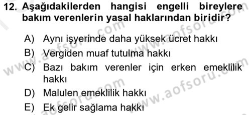 Engellilerde Ruh Sağlığı Dersi 2017 - 2018 Yılı (Final) Dönem Sonu Sınav Soruları 12. Soru