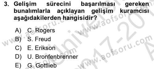 Yaşam Boyu Büyüme ve Gelişim Dersi 2017 - 2018 Yılı (Vize) Ara Sınav Soruları 3. Soru