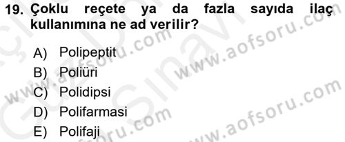 Yaşam Boyu Büyüme ve Gelişim Dersi 2017 - 2018 Yılı (Final) Dönem Sonu Sınav Soruları 19. Soru