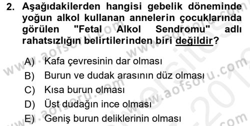 Yaşam Boyu Büyüme ve Gelişim Dersi 2017 - 2018 Yılı (Final) Dönem Sonu Sınav Soruları 2. Soru