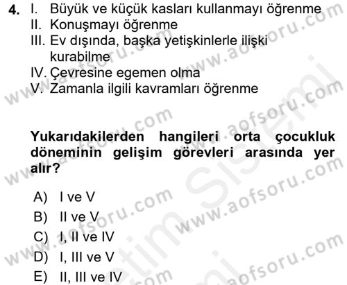Yaşam Boyu Büyüme ve Gelişim Dersi 2017 - 2018 Yılı (Final) Dönem Sonu Sınav Soruları 4. Soru