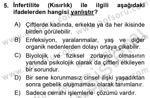 Yaşam Boyu Büyüme ve Gelişim Dersi 2018 - 2019 Yılı 3 Ders Sınav Soruları 5. Soru